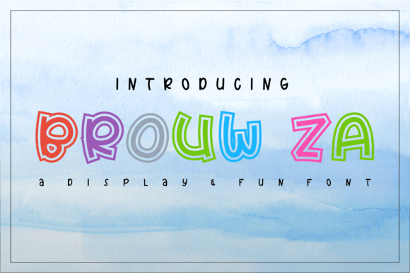 Brouw-Za: A Playful Display Font for Dynamic Digital Campaigns