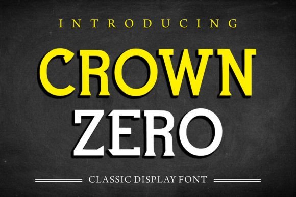Crown Zero: A Display Font for Editorial Elegance