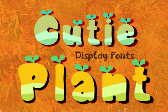 Cutie Plant: The Font That Makes Your Campaigns Pop