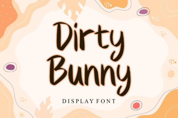 Dirty Bunny: A Playful Display Font for Creative Branding
