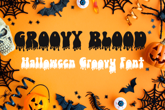 Font Choice That Adds Personality: Groovy Blood for Web Design