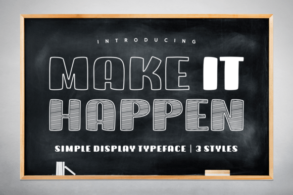 Make It Happen Font for Editorial Design