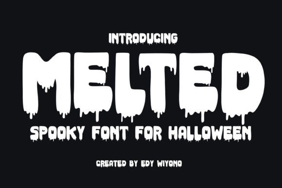 Melted: A Font for Bold Campaigns