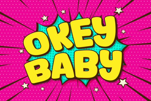 Okey Baby: A Font That Adds Personality to Your Brand