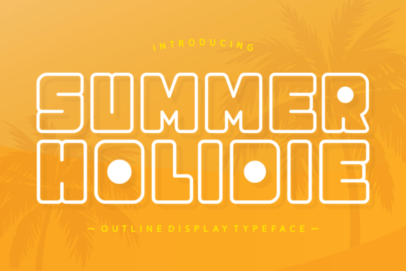 Summer Holidie